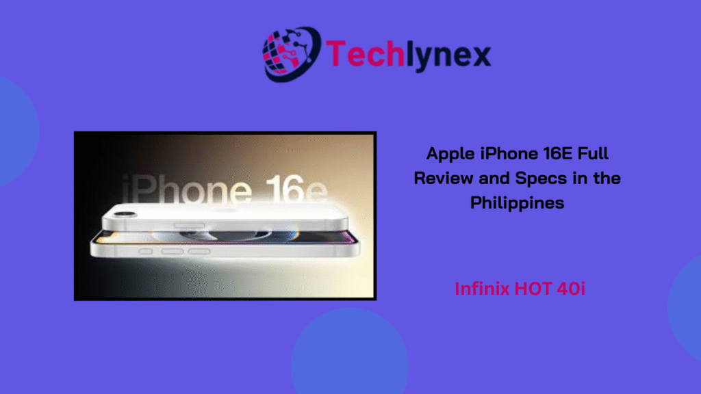 Apple iPhone 16E: Full Specs, Price, and Features